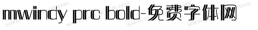 mwindy prc bold字体转换
